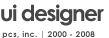 U.I. Designer for PCS, Inc. from 2000 to 2008